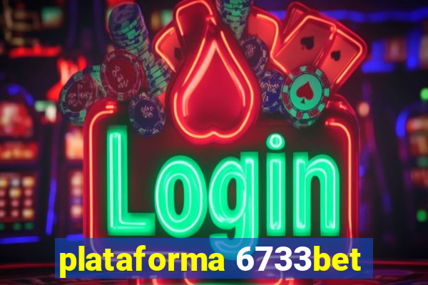 plataforma 6733bet